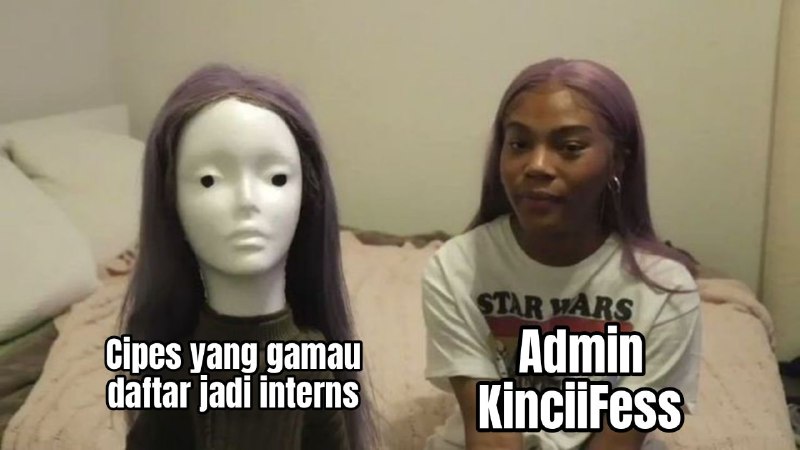 [@KINCIIFESS](https://t.me/KINCIIFESS) **HIRING INTERNS**??!?!?