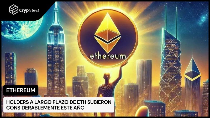 Holders a largo plazo de ETH …