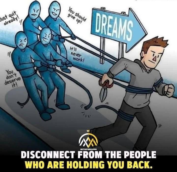 **DISCONNECT FROM THE PEOPLE WHO ARE …