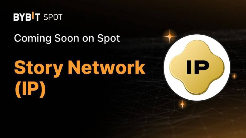 **Story Protocol (****$IP****) Listing on Bybit,,