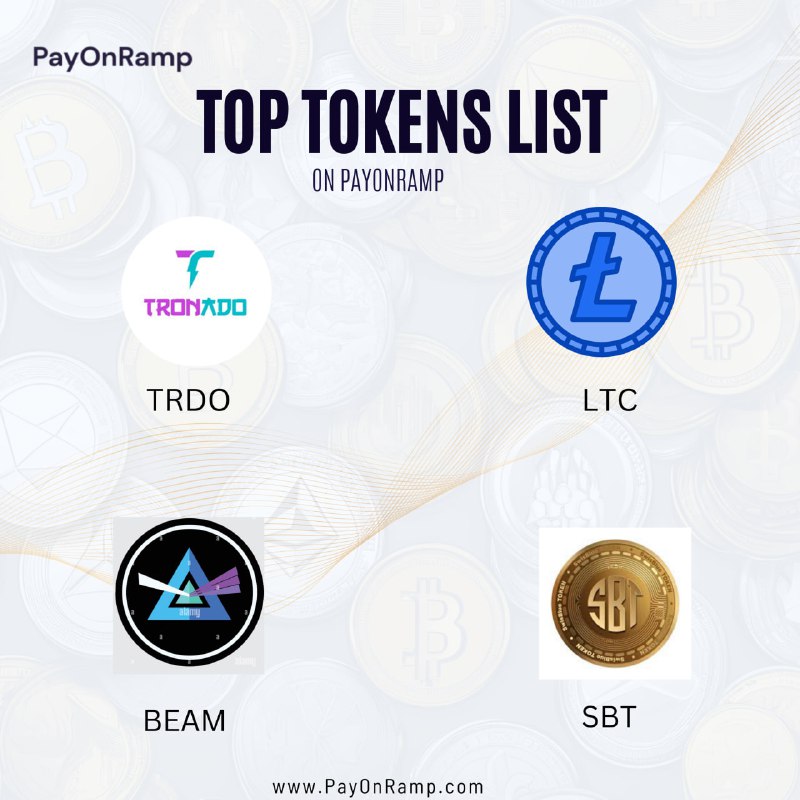 ***🚀*** Top Tokens List on PayOnRamp!