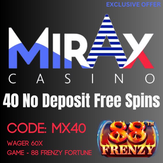 Sign up on [Mirax Casino](https://slotwhale.com/bonus/mirax-casino-no-deposit-bonus/) and …