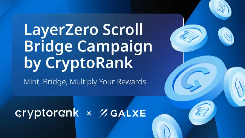 [​​](https://telegra.ph/file/c83bc5b087d980dca1020.png)**LayerZero Scroll Bridging Campaign by CryptoRank!**