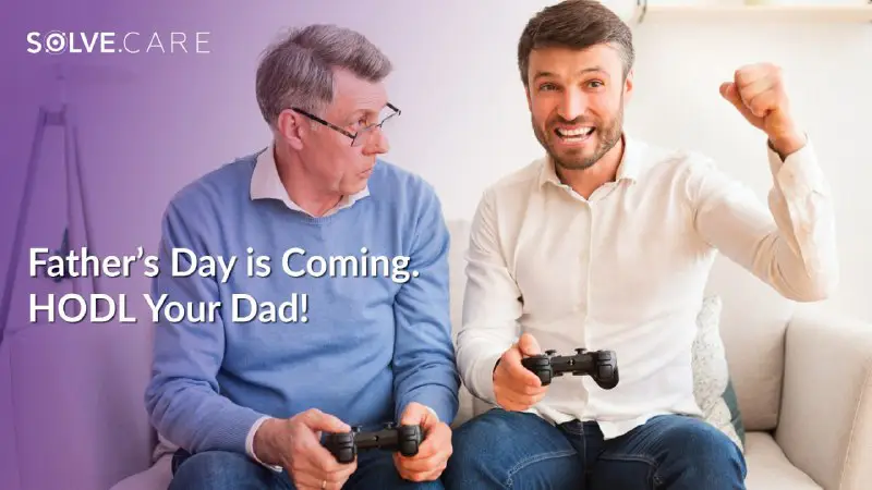 HODL Your Dad! Get healthcare gifts …
