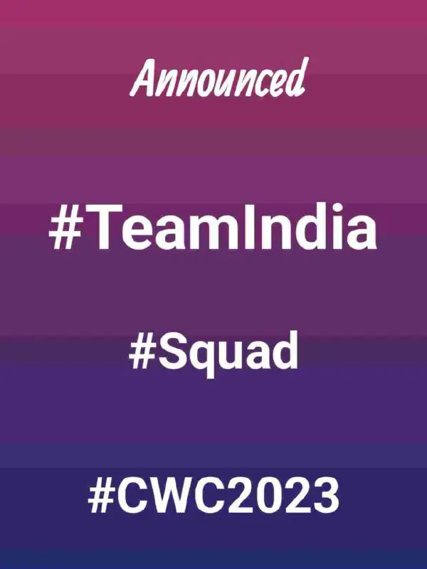 Indian Squad For World Cup 2023 | India Playing 11 For ICC World Cup 2023 » AG Trick - World …