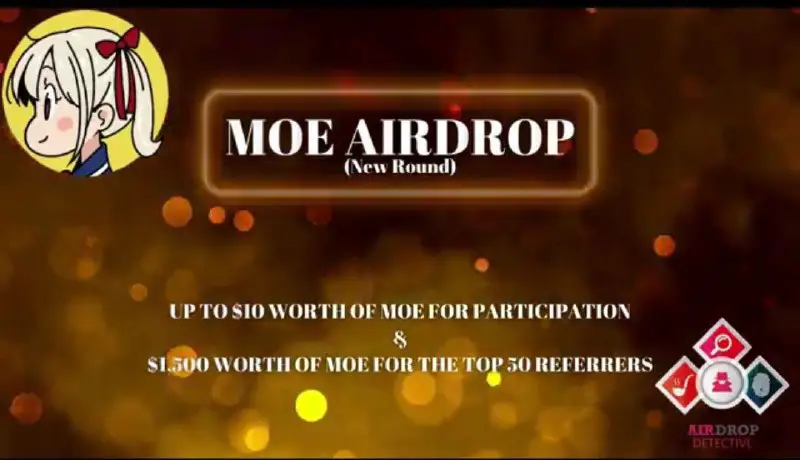**MOE Airdrop (New Round)*******🎁***** **Get $10 …