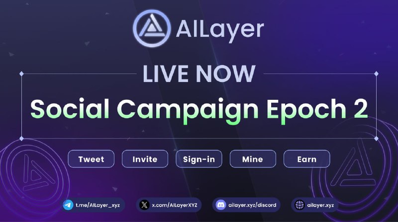 AILayer Social Campaign Epoch 2 is …