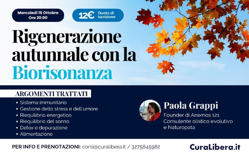 **RIGENERAZIONE AUTUNNALE CON LA BIORISONANZA**