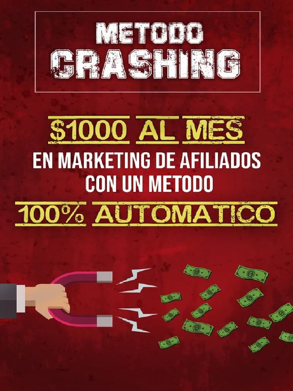 ***🔰***Método Crashing 1000 USD Al Mes …