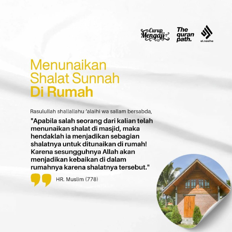 ***📎*** MENUNAIKAN SHALAT SUNNAH DI RUMAH