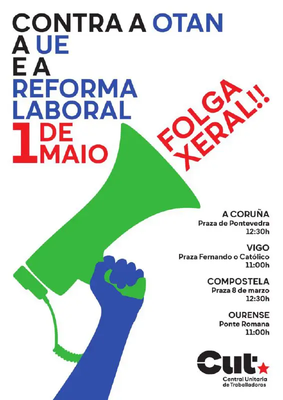 [1º de maio] Contra a OTAN, a UE e a reforma laboral: folga xeral! ***✊***