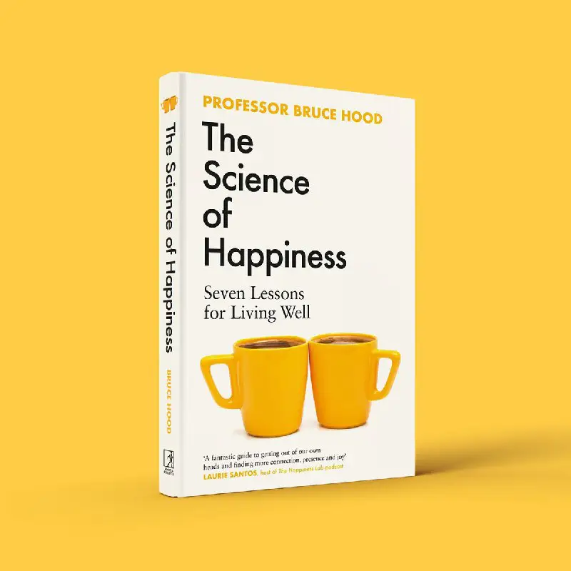 **The Science of Happiness: Seven Lessons …