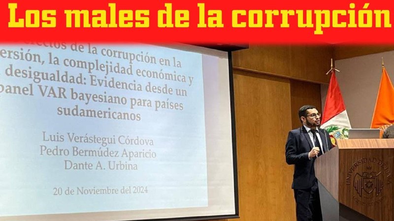 LOS MALES DE LA CORRUPCIÓN: UN …