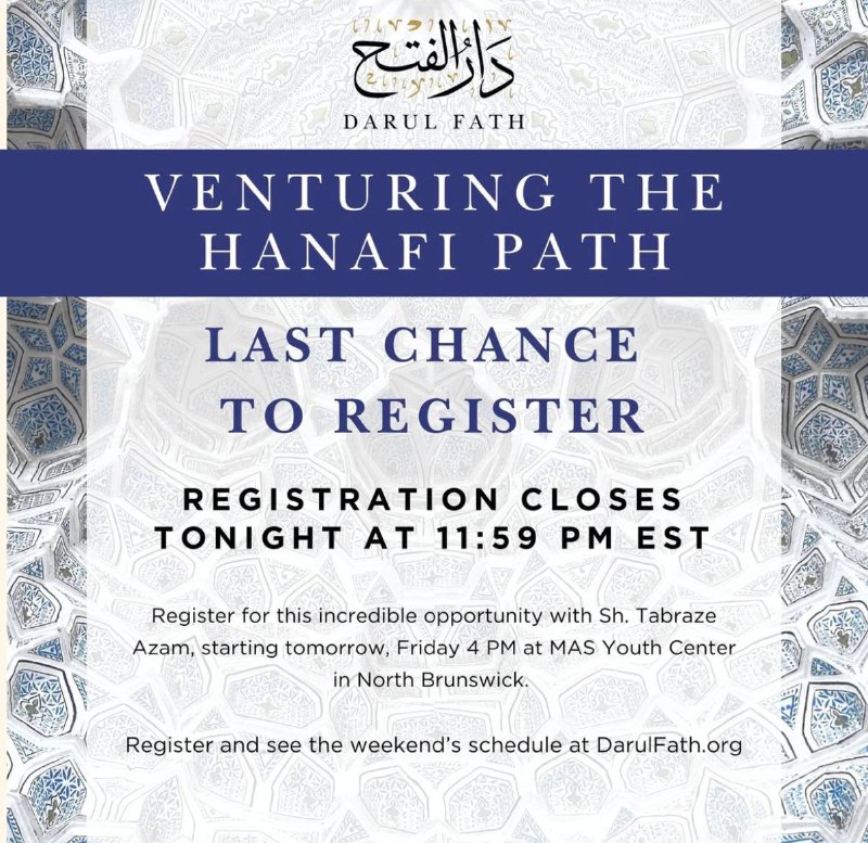 Register now at [DarulFath.org](http://DarulFath.org/) if you …