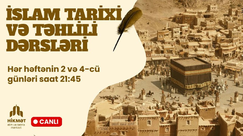 İslam tarixi və təhlili (Hz. Muhəmmədin …