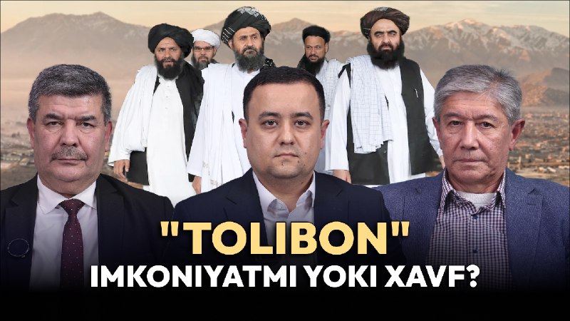 **“Tolibon” nega qo‘shni davlatlarga tahdidli murojaatlar …