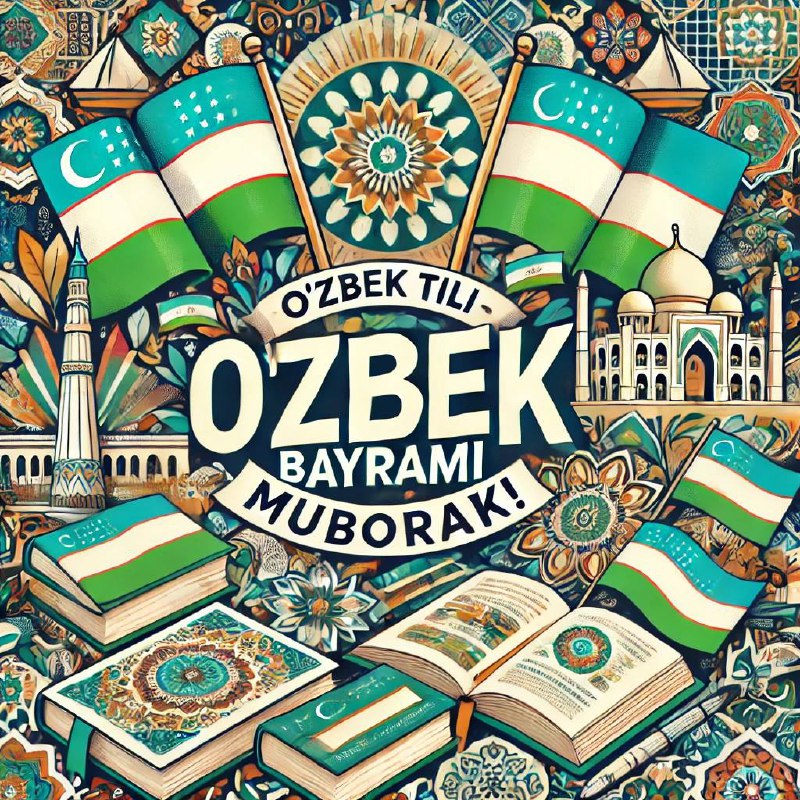 ***🎉*** O'zbek tili bayrami muborak! ***🎉***