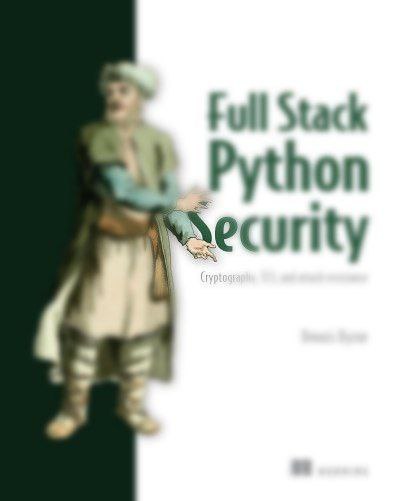 ***📚*** Full Stack Python Security (2021)