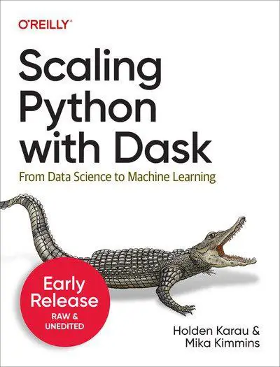***📚*** Scaling Python with Dask (2023)