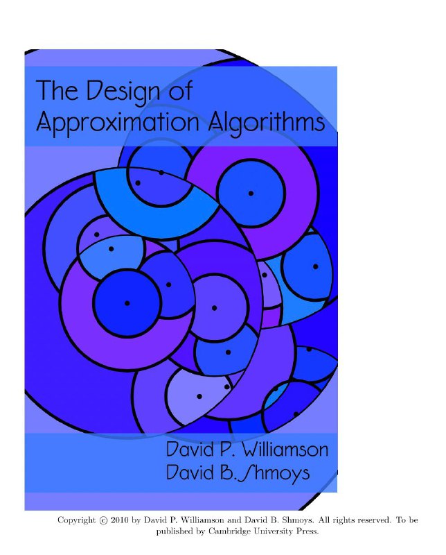 **The Design of Approximation Algorithms**