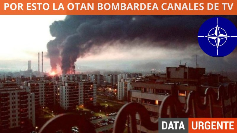 ***🔴***POR ESTO LA OTAN BOMBARDEA CANALES …