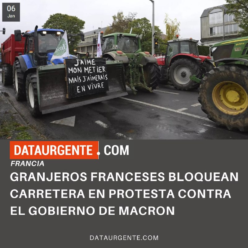 Granjeros franceses bloquean carretera en protesta …