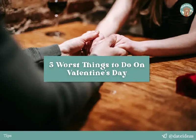 ***😰******👎*** [**5 Worst Things to Do …