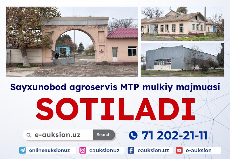 **Sayxunobod agroservis MTP mulkiy majmuasi**