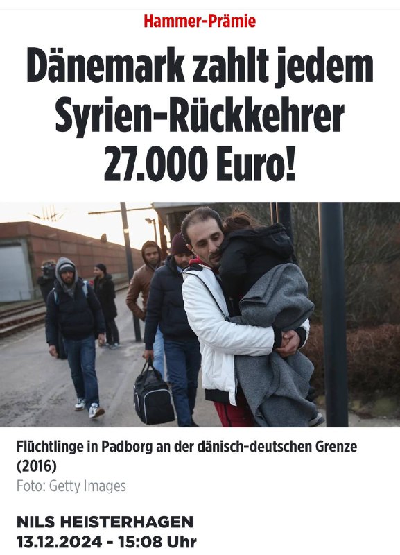 ***🇩🇰*****Dänemark zahlt jedem Syrien-Rückkehrer 27.000 Euro!**