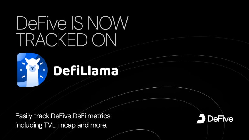 Track DeFive on DefiLlama and count …