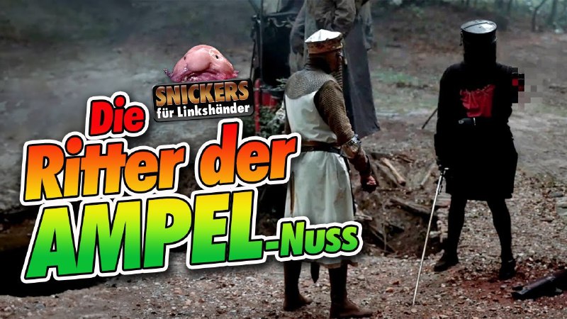 Die Ritter der Ampel-Nuss ***🚦******💥******🇩🇪*** (Snicky …