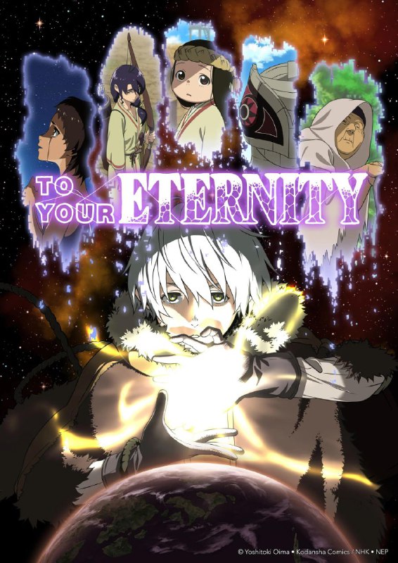 **To Your Eternity (2021)