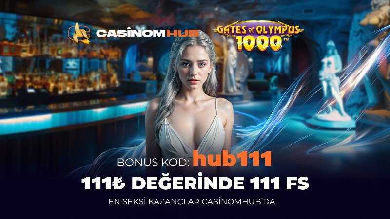 Casinomhub Tüm Üyelerine 111 TL Değerinde …