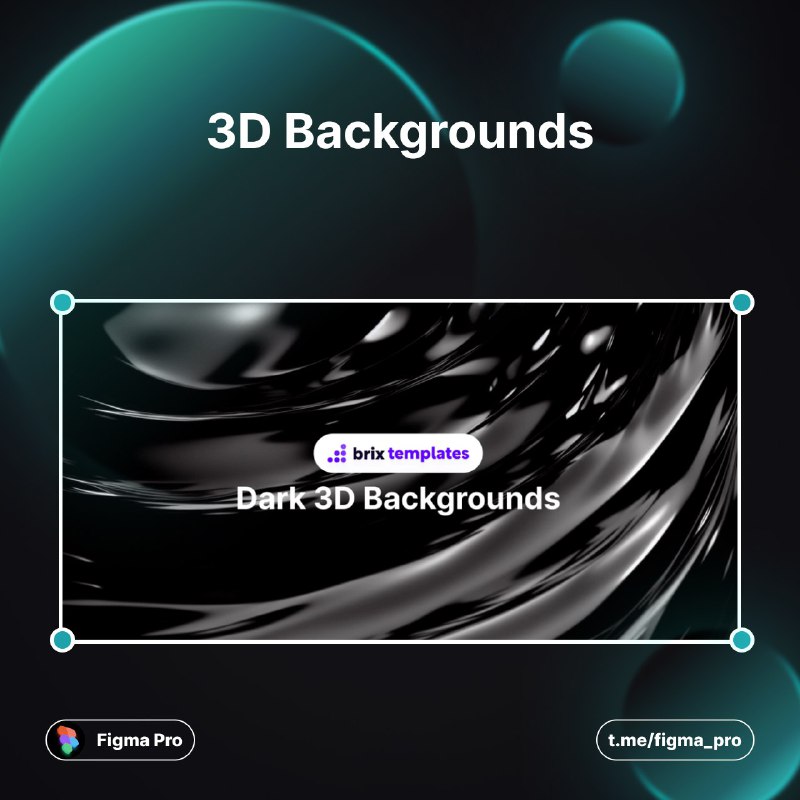 **3D Backgrounds**