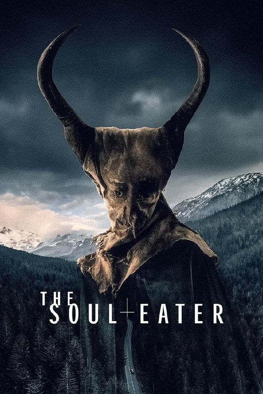 The Soul Eater (2024) - jetzt …