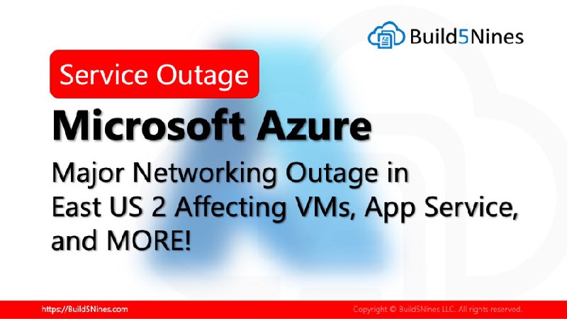 ***⚡️*** [**Major Azure Networking Outage in …