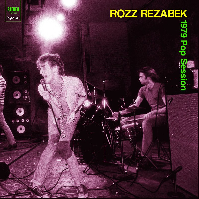 Rozz Rezabek – 1979 Pop Session