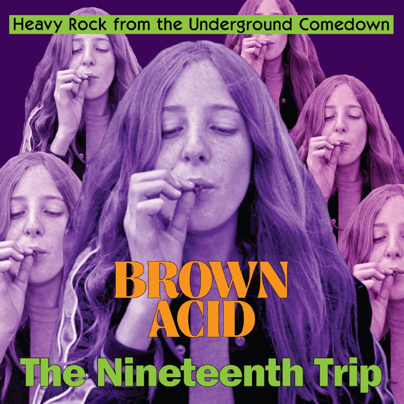 V/A – Brown Acid «The Nineteenth …