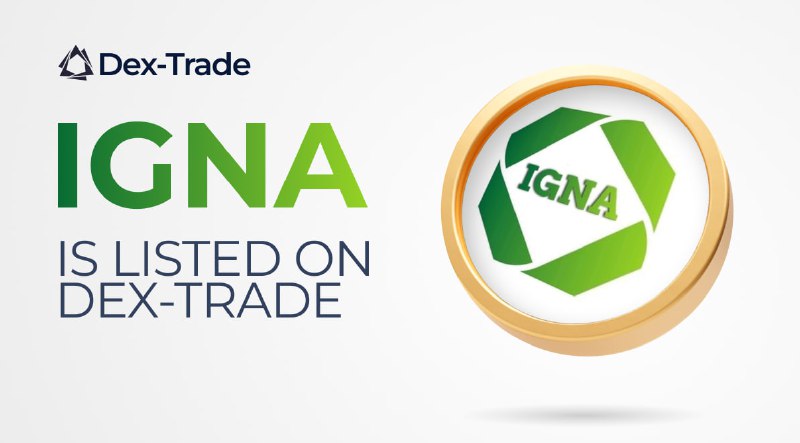 [**IGNA PROJECT (IGNA) IS LISTED ON …