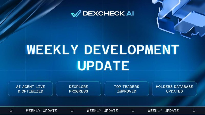 **State of the Project: DexCheck weekly …