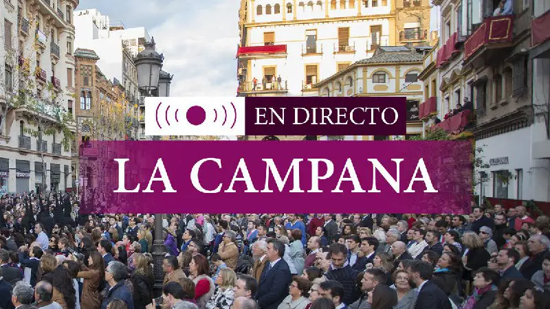 Retransmisión de las procesiones del Jueves Santo en Sevilla, en directo | Semana Santa 2023