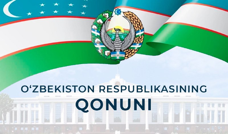 **O‘zbekiston Respublikasining Qonuni**