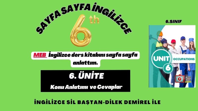 İngilizce 6. Sınıf Dilek Hoca