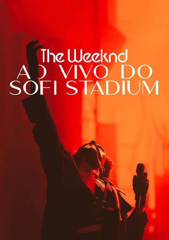 **The Weeknd: Live At SoFi ***🎬***