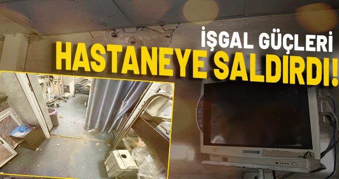 ***📌*** İşgal güçleri Gazze'deki hastaneye saldırdı: …