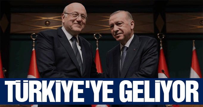 ***📌*** Lübnan Başbakanı Mikati Türkiye'ye gelecek