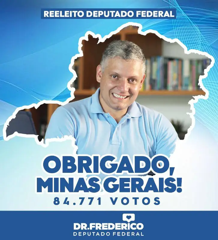 Dr. Frederico - Deputado Federal