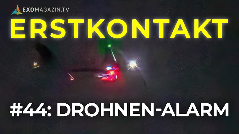 *****🚨***DROHNEN-ALARM! Sondersendung*****👉*** [**JETZT ANSCHAUEN**](https://www.exomagazin.tv/drohnen-alarm-ueber-new-jersey-und-ramstein-erstkontakt-44/)