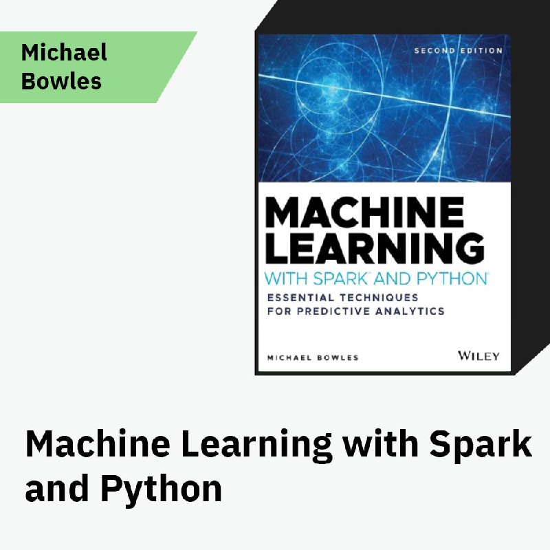 *****📚***Machine Learning with Spark***™*** and Python***®***: …