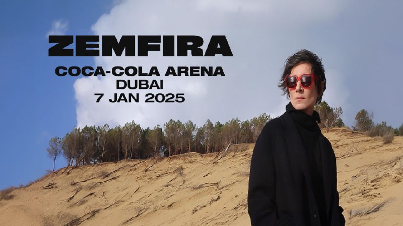 **Zemfira Live в Дубае!